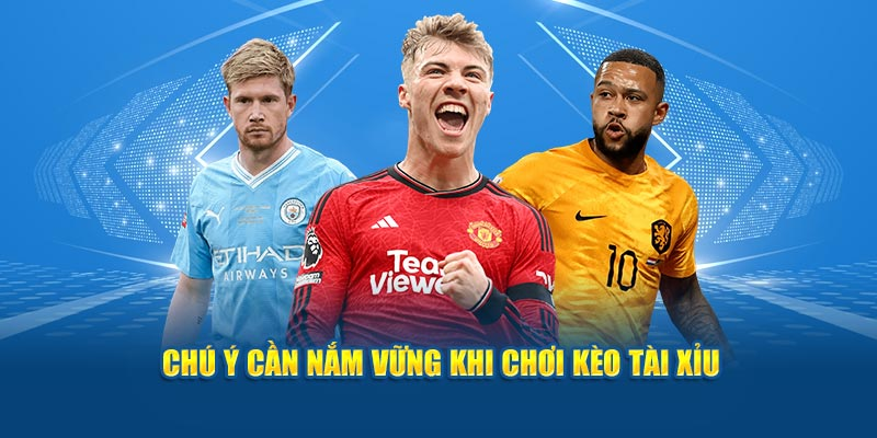 Chia sẻ chiến thuật chơi kèo tài xỉu